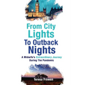 From City Lights To Outback Nights