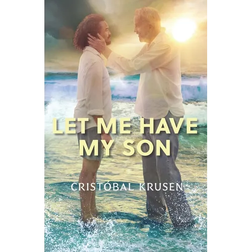 Let Me Have My Son