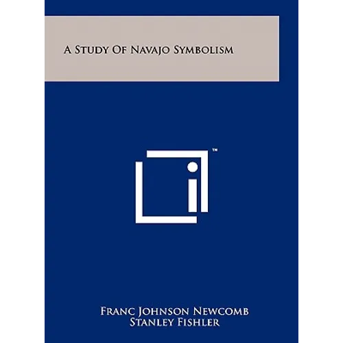 A Study Of Navajo Symbolism