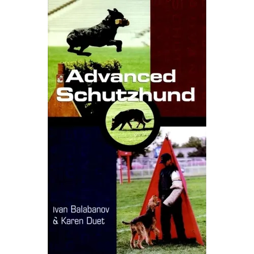 Advanced Schutzhund