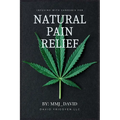 Infusing with Cannabis for Natural Pain Relief By MMJ_David: Mmj_david