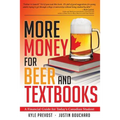 More Money for Beer and Textbooks