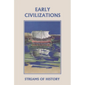 Streams of History: Early Civilizations (Yesterday's Classics)
