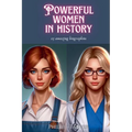 Powerful Women in History