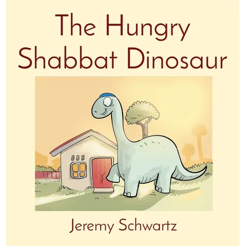 The Hungry Shabbat Dinosaur