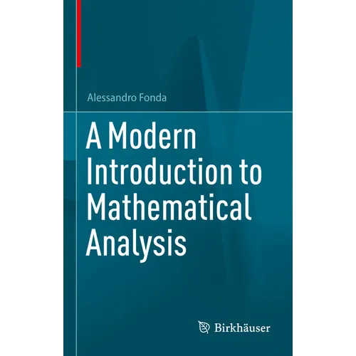 A Modern Introduction to Mathematical Analysis