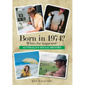 Born in 1974? What else happened?