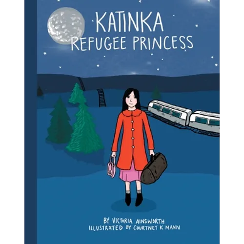 Katinka Refugee Princess