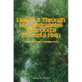 I Made It Through My Testimonies With God's Powerful Help: Theme: "My Victory" 1 Corinthians 15:57
