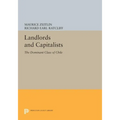 Landlords and Capitalists: The Dominant Class of Chile