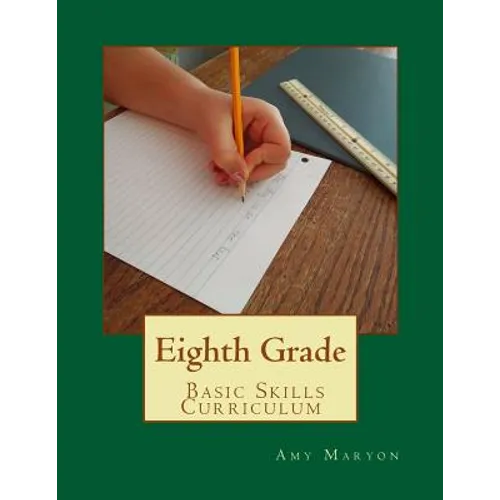 Eighth Grade Basic Skills Curriculum