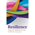 Resilience: Essays by Women in Law