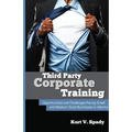 Third Party Corporate Training: Opportunities and Challenges Facing Small and Medium Sized Businesses in Alberta