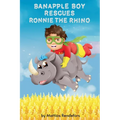 Banapple Boy rescues Ronnie the Rhino