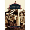 Midland: Her Continuing Story