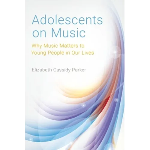 Adolescents on Music