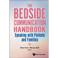 The Bedside Communication Handbook