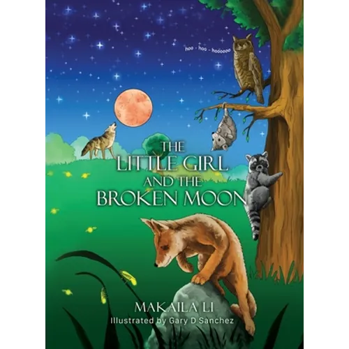 The Little Girl and the Broken Moon