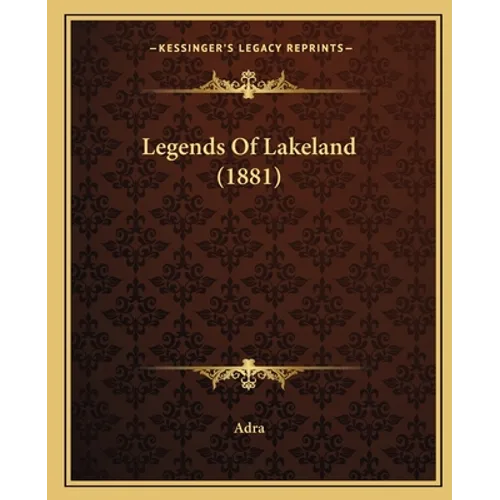Legends Of Lakeland (1881)