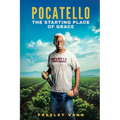 Pocatello: The Starting Place of Grace