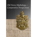 Old Norse Mythology--Comparative Perspectives