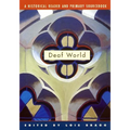 Deaf World: A Historical Reader and Primary Sourcebook