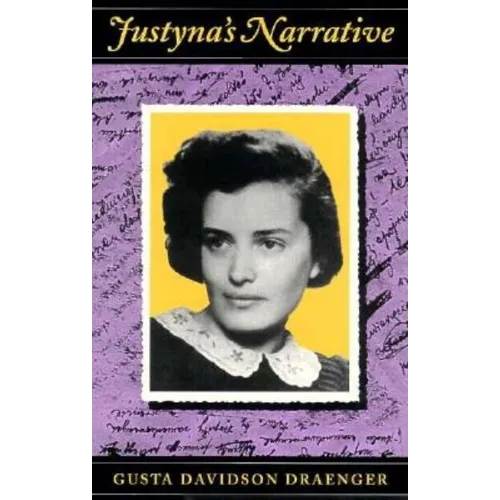 Justyna's Narrative