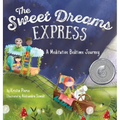 The Sweet Dreams Express: A Meditative Bedtime Journey