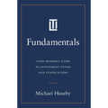 Fundamentals: Your Friendly Guide to Investment Funds and Syndications