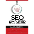 SEO Simplified for Short Attention Spans: Learn the Essentials of Search Engine Optimization in Under an Hour