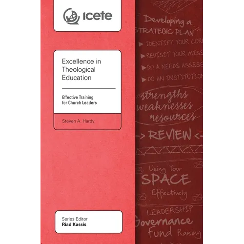 Excellence in Theological Education: Effective Training for Church Leaders