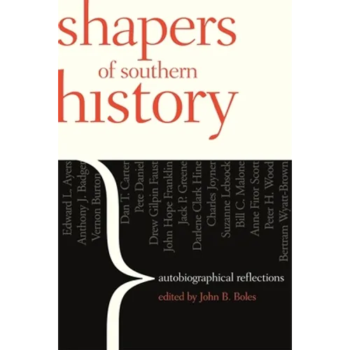 Shapers of Southern History