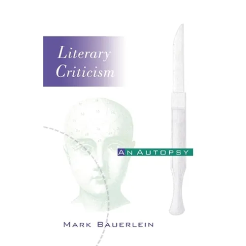 Literary Criticism: An Autopsy