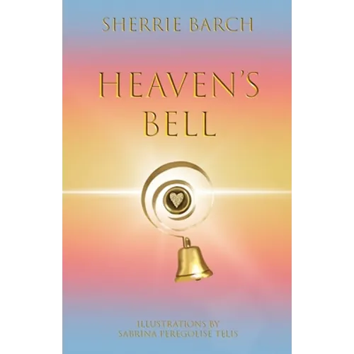 Heaven's Bell
