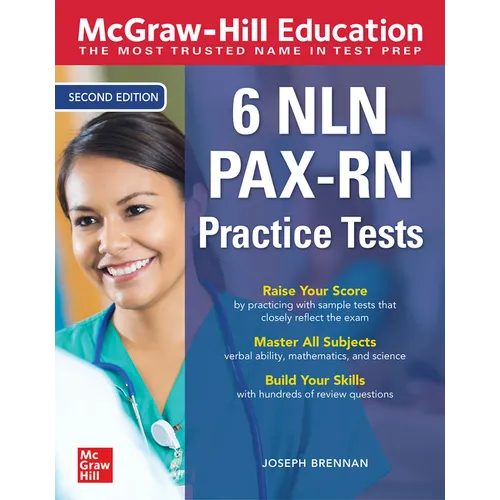 McGraw-Hill Education 6 Nln Pax-RN Practice Tests, Second Edition