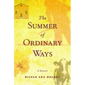 The Summer of Ordinary Ways