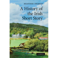 A History of the Irish Short Story
