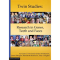 Twin Studies: Research in Genes, Teeth and Faces