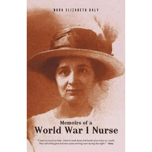 Memoirs of a World War I Nurse