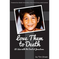 Love Them to Death: At War with the Devil at Jonestown