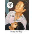 Filial Piety: Memoir of a Good Daughter