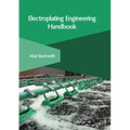 Electroplating Engineering Handbook