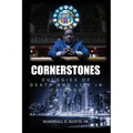 Cornerstones - Eulogies of Life & Death in Chicago