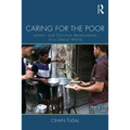 Caring for the Poor: Islamic and Christian Benevolence in a Liberal World