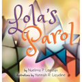 Lola's Parol