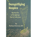 Demystifying Hospice: The Secrets to Navigating End-of-Life Care