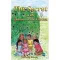 The Secret at the Bottom of the Garden