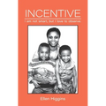 Incentive