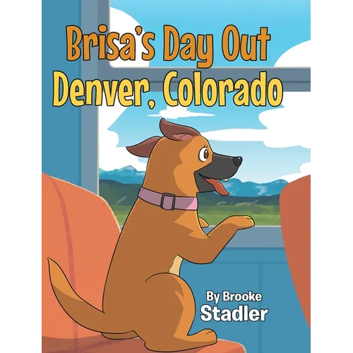 Brisa's Day Out: Denver, Colorado