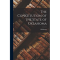 The Constitution of the State of Oklahoma